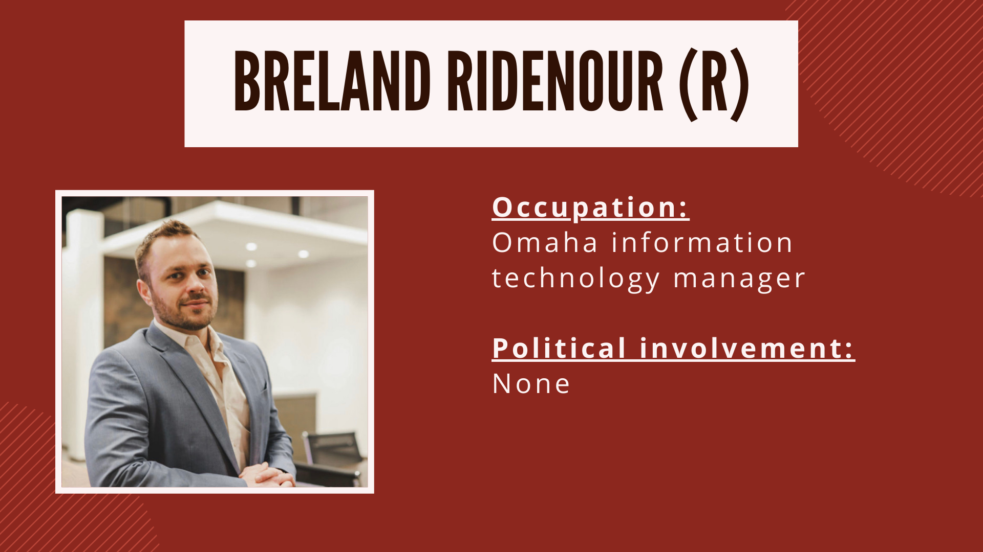 Breland Ridenour (R)